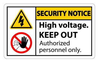 veiligheidsmededeling hoogspanning weghouden teken isoleren op witte achtergrond, vectorillustratie eps.10 vector