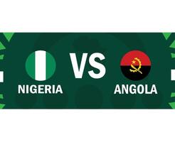 Nigeria en Angola vlaggen bij elkaar passen emblemen Afrikaanse landen 2023 teams landen Afrikaanse Amerikaans voetbal symbool logo ontwerp vector illustratie