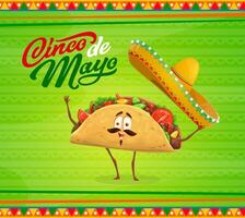 tekenfilm taco karakter, cinco de mayo vakantie kaart vector