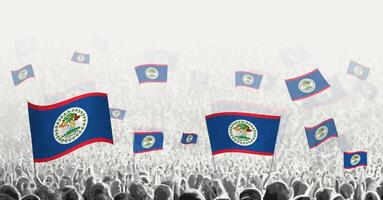 abstract menigte met vlag van belize. volkeren protest, revolutie, staking en demonstratie met vlag van belize. vector