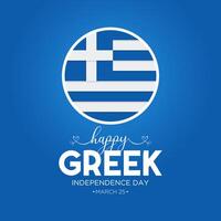gelukkig Grieks onafhankelijkheid dag viering elke jaar in 25e maart. nationaal republiek dag van Griekenland golvend vlaggen. vector illustratie voor banier, groet kaart, poster met achtergrond.
