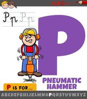 brief p van alfabet met tekenfilm pneumatisch hamer gereedschap vector