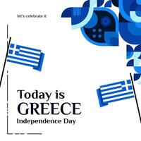 Griekenland onafhankelijkheid dag banier in modern meetkundig stijl. plein banier voor sociaal media en meer met typografie. illustratie voor nationaal vakantie viering feest. gelukkig Grieks onafhankelijkheid dag vector