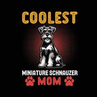 coolste miniatuur schnauzer mam typografie t overhemd ontwerp illustratie pro vector