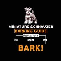 miniatuur schnauzer blaffen gids typografie t overhemd ontwerp illustratie pro vector