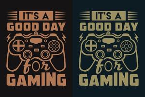 zijn een mooi zo dag voor gamen, gamer jongen shirt, grappig gamer tee, gamer geschenken, cadeaus voor jongen, gaming cadeaus voor vader vector