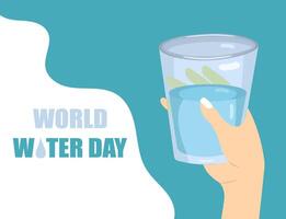 wereld water dag. glas van water in hand. vlak vector illustratie.