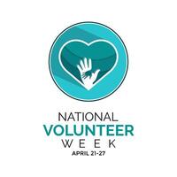 vector illustratie Aan de thema van nationaal vrijwilliger week opgemerkt elk jaar gedurende derde week van april. groet kaart, spandoek poster, folder en achtergrond ontwerp.