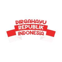 illustratie van dirgahayu republik Indonesië vector