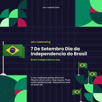 Brazilië onafhankelijkheid dag banier in kleurrijk modern meetkundig stijl. nationaal onafhankelijkheid dag groet kaart plein banier met typografie. vector illustratie voor nationaal vakantie viering partij