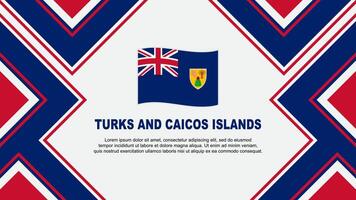 turken en caicos eilanden vlag abstract achtergrond ontwerp sjabloon. turken en caicos eilanden onafhankelijkheid dag banier behang vector illustratie. vector