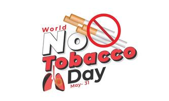 wereld Nee tabak dag. achtergrond, banier, kaart, poster, sjabloon. vector illustratie.