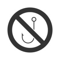 verboden bord met haak glyph-pictogram. geen visverbod. silhouet symbool. negatieve ruimte. vector geïsoleerde illustratie