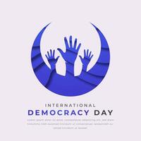 Internationale democratie dag papier besnoeiing stijl vector ontwerp illustratie voor achtergrond, poster, banier, reclame, groet kaart