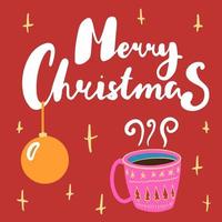 merry christmas belettering wenskaart met kopje thee en kerst bal illustratie primitieve vlakke stijl vector