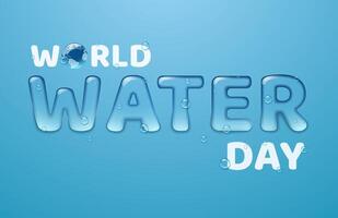 wereld water dag. transparant tekst in water stijl met druppels en wereldbol. vector illustratie.