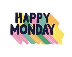 quote van happy monday vector