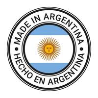 gemaakt in Argentinië ronde postzegel sticker met Argentijns vlag vector illustratie