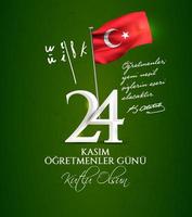 vectorillustratie. Turkse feestdag, 24 kasim ogretmenler gunu. vertaling uit het turks, 24 november met een lerarendag op vakantie. vector