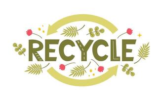 recycle belettering. modern eco sticker met recycle teken, pijlen en bladeren. concept van ecologie, nul verspilling en duurzaamheid. vector illustratie.