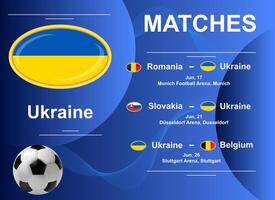 schema van wedstrijden van de oekraïens nationaal team Bij de laatste stadium van de Europese Amerikaans voetbal kampioenschap 2024. vector