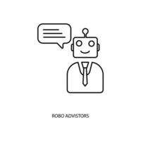 robo adviseurs concept lijn icoon. gemakkelijk element illustratie. robo adviseurs concept schets symbool ontwerp. vector