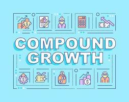 samengestelde groei woord concepten banner. jaarlijkse groei van investeringsinkomsten. infographics met lineaire pictogrammen op cyaan achtergrond. geïsoleerde creatieve typografie. vector overzicht kleur illustratie met tekst