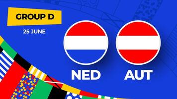 Nederland vs Oostenrijk Amerikaans voetbal 2024 bij elkaar passen versus. 2024 groep stadium kampioenschap bij elkaar passen versus teams intro sport achtergrond, kampioenschap wedstrijd vector