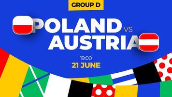 Polen vs Oostenrijk Amerikaans voetbal 2024 bij elkaar passen versus. 2024 groep stadium kampioenschap bij elkaar passen versus teams intro sport achtergrond, kampioenschap wedstrijd vector