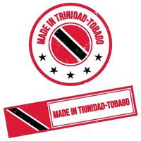 gemaakt in Trinidad en Tobago teken grunge stijl vector
