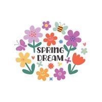 voorjaar droom bloemen klem kunst. schattig belettering, kawaii bloemen, bij en vlinder Aan wit achtergrond. modieus ansichtkaart en afdrukken ontwerp in tekenfilm vlak stijl. vector