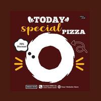 vandaag speciaal pizza voedsel menu ontwerp en sociaal media post sjabloon vector