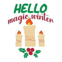 hallo magische winter, wintersublimatieontwerp, perfect op t-shirts, mokken, borden, kaarten en nog veel meer, gratis vector