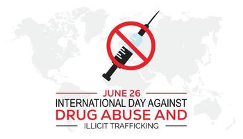 Internationale dag tegen drug misbruik en illegaal mensenhandel opgemerkt elke jaar in juni. sjabloon voor achtergrond, banier, kaart, poster met tekst inscriptie. vector