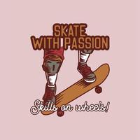 skate de hele dag versnipperen de weg citaat slogan ontwerp t-shirt illustratie retro vintage vector