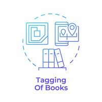 taggen van boeken blauw helling concept icoon. rfid technologie, boek beheren. bibliotheek systeem. ronde vorm lijn illustratie. abstract idee. grafisch ontwerp. gemakkelijk naar gebruik in infografisch, blog post vector