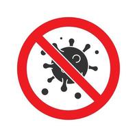 verboden bord met glyph-pictogram voor virusdeeltjes. stop silhouet symbool. antivirale immuniteit. negatieve ruimte. vector geïsoleerde illustratie