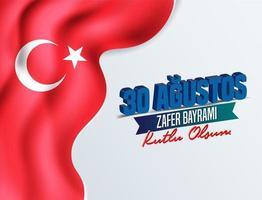 Turkije nationale feestkaart, badge, spandoek of poster vectorontwerp 30 agustos zafer bayrami kutlu olsun, engels vertalen, gelukkig 30 augustus, dag van de overwinning vector