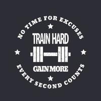 train hard rond embleem, gym t-shirt print vector