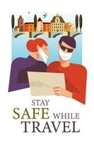 blijf veilig tijdens het reizen. vectorposter die mensen aanmoedigt om maskers te dragen. vector