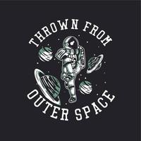 t-shirtontwerp uit de ruimte gegooid met astronaut die honkbal vintage illustratie speelt vector