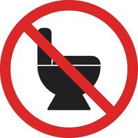 Nee toilet teken geïsoleerd Aan wit achtergrond . Nee toilet icoon verboden teken . illustratie vector