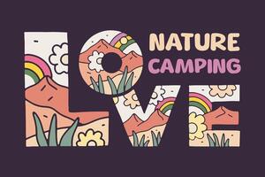 liefde natuur liefde camping brief met natuur berg ontwerp binnen voor t-shirt, sticker, insigne, en enz vector