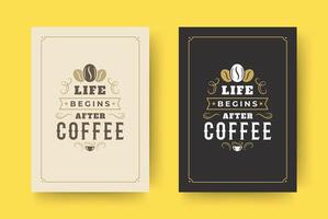 koffie citaat wijnoogst typografisch stijl inspirerend uitdrukking ontwerp illustratie. vector