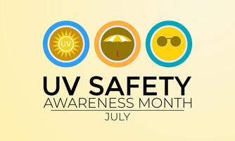 illustratie Aan de thema van uv veiligheid bewustzijn maand is opgemerkt elke jaar in juli. banier poster, folder en achtergrond ontwerp. vector