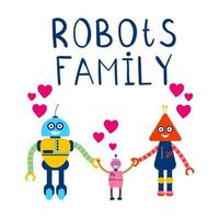citeer robots familie. schattige robots mama en papa met babymeisje in vlakke stijl met woorden en harten. kaart met karakters. vector