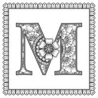 letter m gemaakt van bloemen in mehndi-stijl. kleurboek pagina. schets hand-draw vectorillustratie. vector