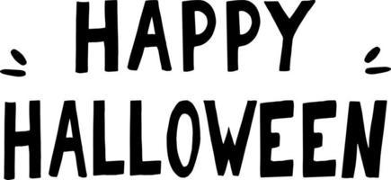 happy halloween belettering schets hand getrokken doodle. enkel element voor ontwerpkaart, spandoek, poster, zwart-wit, minimalisme vector