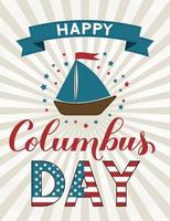 happy columbus day kalligrafie hand belettering retro gestreepte achtergrond. Amerika ontdek vakantie typografie poster gemakkelijk te bewerken vector sjabloon voor banner, flyer, sticker, wenskaart, t-shirt, enz.