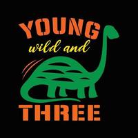 jonge wilde en drie. dinosaurus t-shirt ontwerp met t rex vector. vector